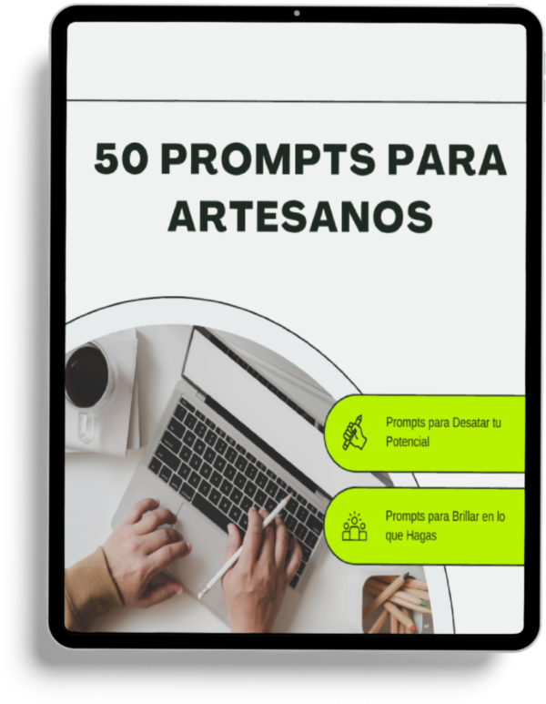 Portada de una tablet que muestra el título “Prompts de IA para artesanos” en pantalla, con un fondo artesanal que mezcla elementos tecnológicos y manuales como herramientas, texturas de madera o telas.