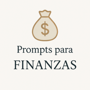Imagen en la página de inicio con un icono financiero, como una calculadora, gráfico de barras o símbolo de moneda, junto al texto “Prompts de finanzas”, sobre un fondo sobrio y profesional.