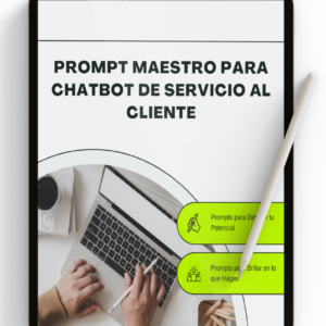 Tablet en posición vertical mostrando el texto “Prompt Maestro para Chatbot de Servicio al Cliente” sobre fondo digital, ideal como portada de producto IA.