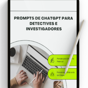 Tablet mostrando el título “Prompts de ChatGPT para Investigadores y Detectives: Optimiza tus análisis, entrevistas y elaboración de informes con IA” sobre fondo oscuro profesional.