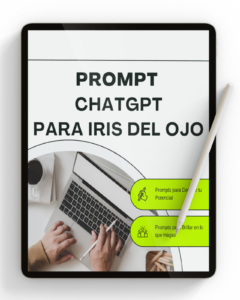 Persona sosteniendo una tablet que muestra el título “Prompt ChatGPT para Iris del Ojo” en pantalla, sobre un fondo oscuro artístico.