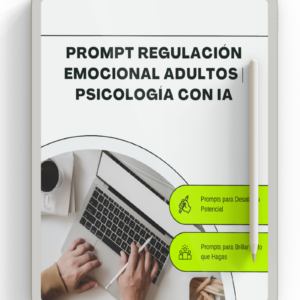 Prompt regulación emocional adultos | Psicología con IA