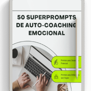 Imagen de portada del producto digital “50 superprompts de auto-coaching emocional con IA” en formato PDF, guía de desarrollo personal para usar con ChatGPT.