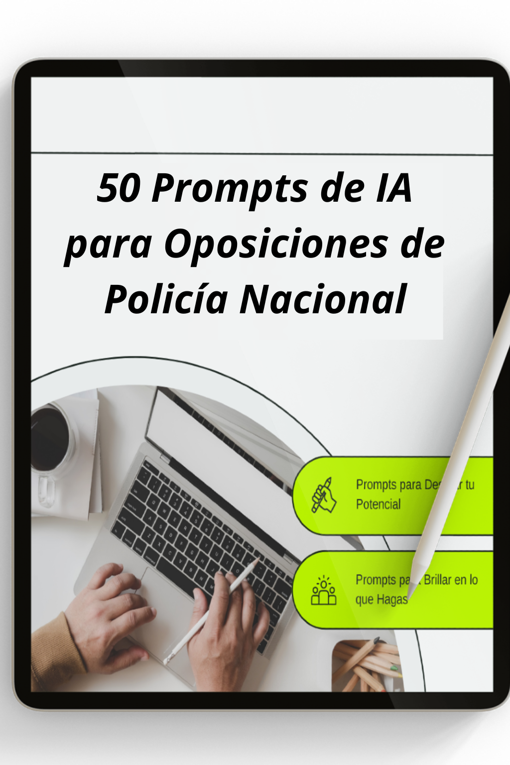 Portada del PDF “50 Prompts de IA para Oposiciones de Policía Nacional”, diseño profesional en azul marino con iconos de test, libro de leyes y escudo, destacando “Constitución, ortografía y supuestos prácticos con ChatGPT”.